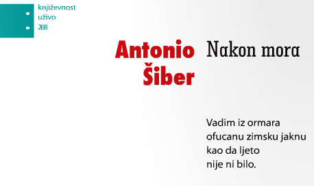 Književnost uživo, Nakon mora